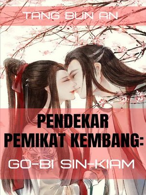 cover image of Pendekar Pemikat Kembang